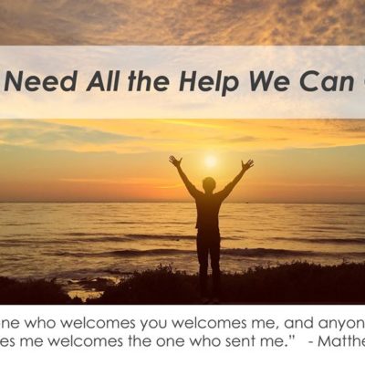 We Need All the Help We Can Get » AltoonaChristianChurch