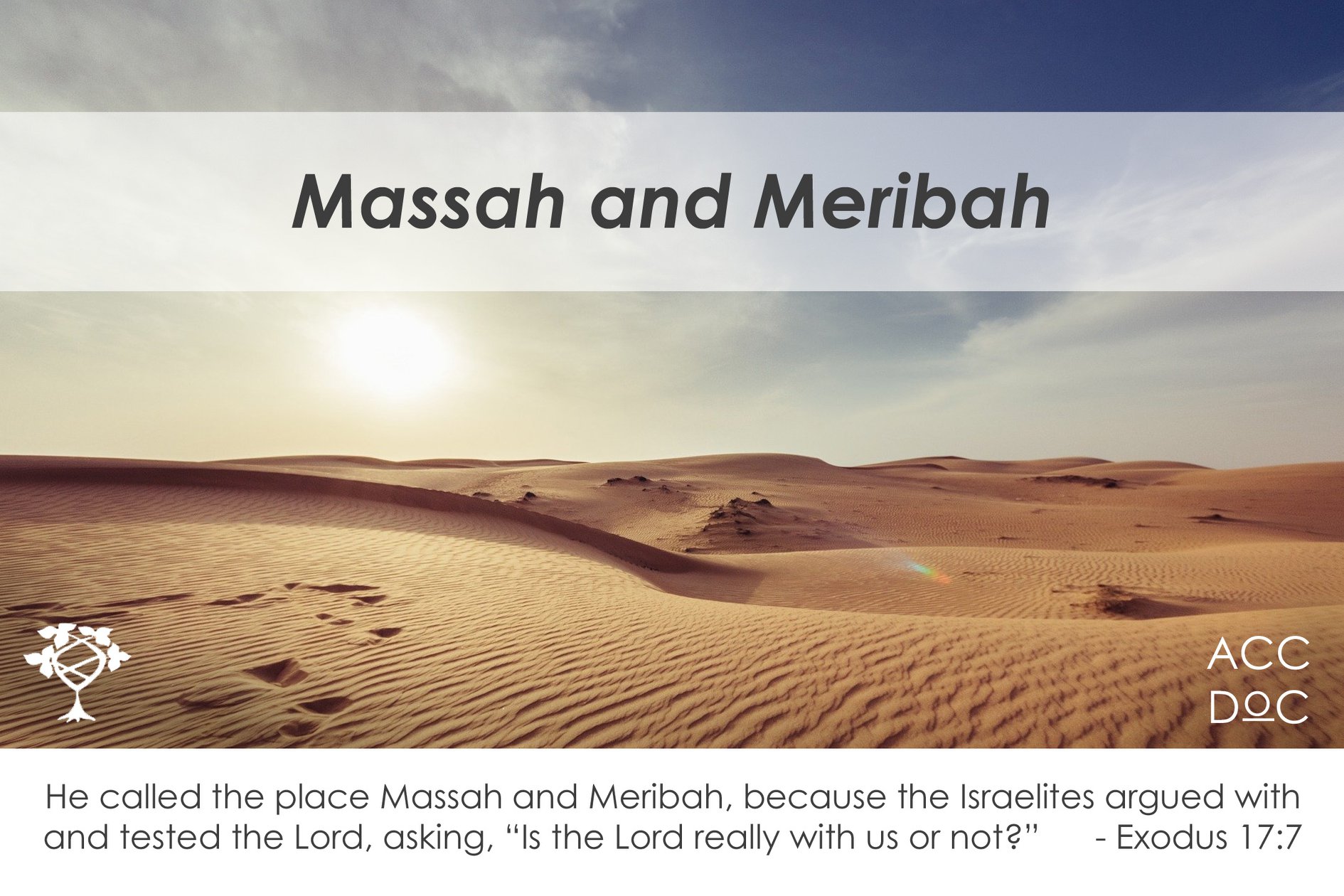 Massah and Meribah » AltoonaChristianChurch